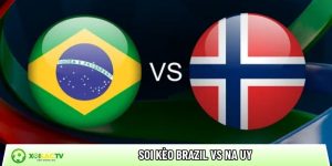 Soi kèo Brazil vs Na Uy, 3h ngày 6/7 – World Cup 2026